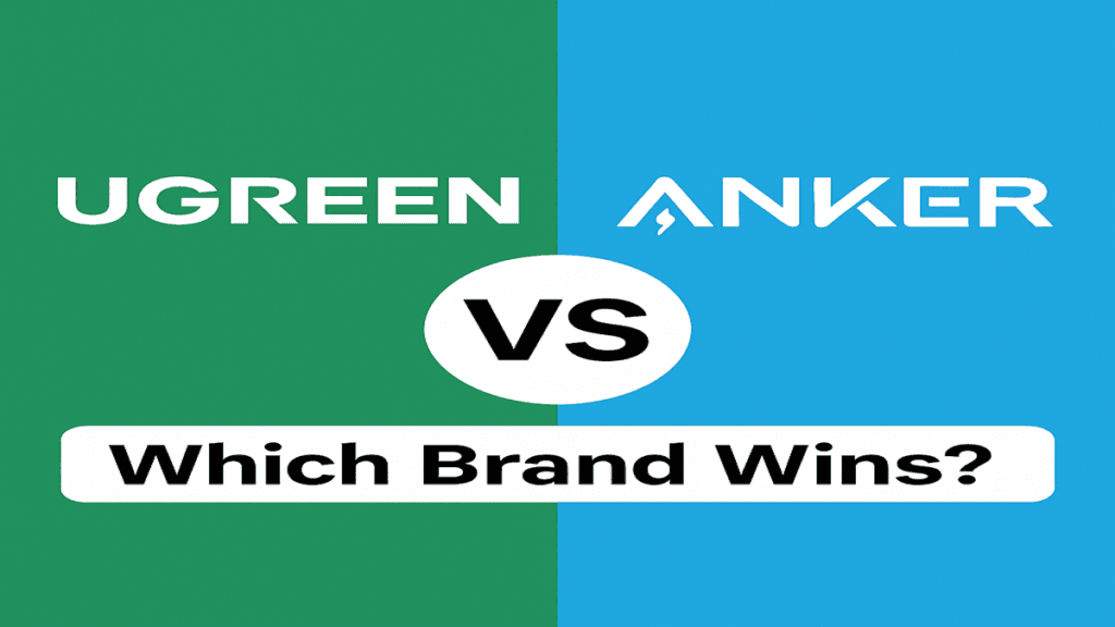 Ugreen vs Anker